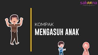 Kompak dalam Pengasuhan Anak