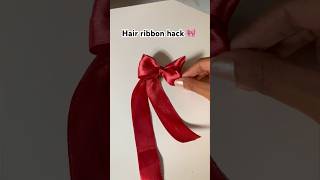 Hair ribbon hack ✅ #hairribbon #hairhacks #ytshorts #explore #shortsvideo #ytshortvideo