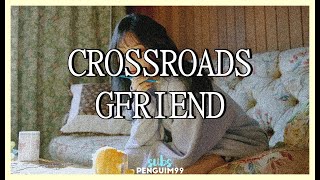 [K-Pop] GFriend (여자친구) - Crossroads (PT-BR)