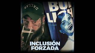 EP55 / Controversia BUDLIGHT: ¿inclusión forzada? de Transgénero a Post Malone / Bárbaros Podcast