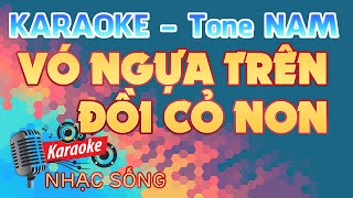 Vó Ngựa Trên Đồi Cỏ Non Karaoke - Tone Nam - Karaoke Nhạc Sống Sóc Trăng