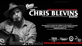 Coors Light Presents Chris Blevins Band w/ Chloe Beth, "When I'm In Tulsa"