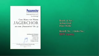 24005, Jägerchor von Carl Maria von Weber  für Posaunenchor