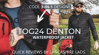 TOG24 Men’s Denton 3-in-1 Waterproof Jacket REVIEW | by Lancashire Lads