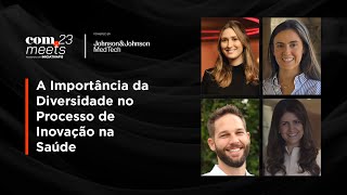 A Importância da Diversidade no Processo de Inovação na Saúde | FISWeek23