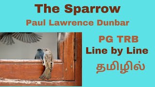 The Sparrow by Paul Lawrence Dunbar| Line by line analysis in Tamil| தமிழில்