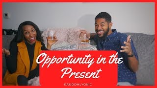 Faith & Opportunity in the Present with Harry