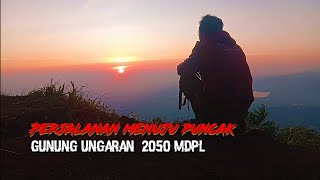 Pendakian Puncak Bondolan Gunung Ungaran - Via Perantunan 3,5 Jam Ke Puncak