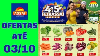 ASSAÍ ATACADISTA OFERTAS ATÉ 03/10/2024 FOLHETO FEIRASSAÍ RJ