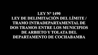 LEY N° 1490 -  DELIMITACIÓN LÍMITE / TRAMO DE DOS TRAMOS ENTRE LOS MUNICIPIOS DE ARBIETO Y TOLATA