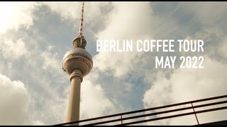 Berlin Speciality Coffee Tour May 2022 (BMPCC 6K Pro)