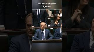 Kaczyński "Tusk , jest pan niemieckim agentem"