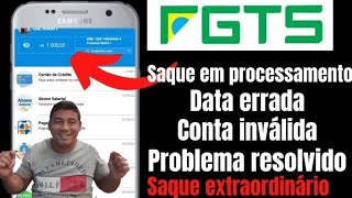 saque extraordinário: consegui resolver o problema do saque em processamento