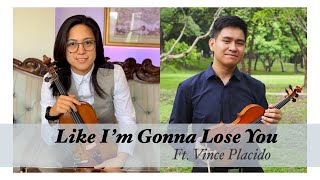 Like I'm Gonna Lose You Violin Cover ft. @vinceplacido6198