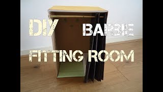 DIY Barbie Fitting Room