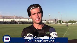 El ganar allá te da confianza: Diego Campillo #27 Fc Juárez Bravos