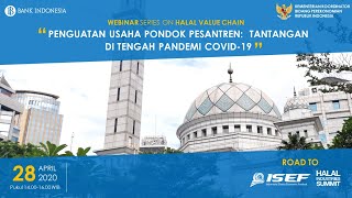 Tantangan di Tengah Pandemi COVID-19 | Webinar Series On Halal Value Chain