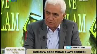 Kuran'a Göre Miraç Olayı | Hakkı Yılmaz