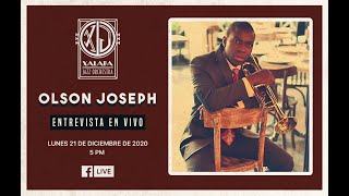 Entrevista con Olson Joseph