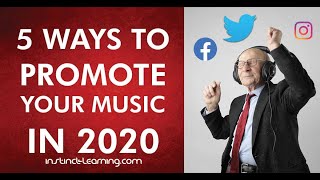 5 Ways To Promote Your Music in 2020