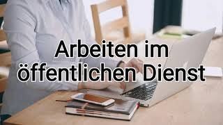 Arbeiten im öffentlichen Dienst - Beamter werden ist attraktiv wie nie! Bester Beruf 2021?