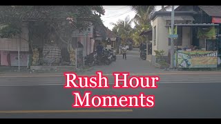 Rush Hour Moments Bali