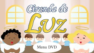 (Menu DVD) Ciranda de Luz - 2007