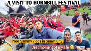 Hornbill festival Vlog || Best moment of my life