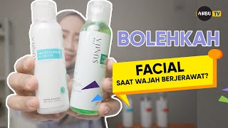 BOLEHKAH FACIAL SAAT BERJERAWAT - OBAT JERAWAT - SKINCARE NATURAL BPOM AMAN UNTUK HAMIL BUMIL BUSUI