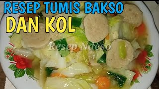 Cara membuat tumis bakso dan kol