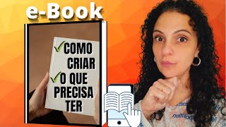 Como Criar um ebook - COMO FAZER, o que PRECISA TER! Oferecer o eBook GRÁTIS pelo TELEGRAM