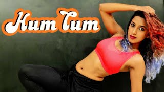 Hum Tum Choreography by Urvi Bhargava | Raghav Juyal, Priyank Sharma | Mellow D | Sukriti, Prakriti