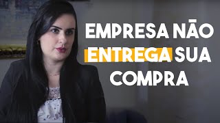 QUANDO UMA EMPRESA NÃO ENTREGA O QUE VOCÊ COMPRA PODE SER MULTADA - DIREITO DIRETO