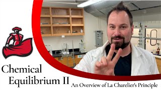 An Overview of Le Chatelier's Principle (Chemical Equilibrium)