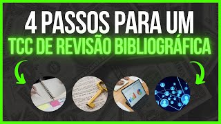 Revisão Bibliográfica TCC ou Revisão de Literatura TCC 2022 - Como fazer de Forma Fácil