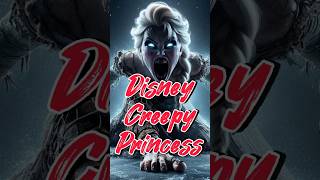 Disney creep Princess 😳😳😳🫣 #creepy #aishorts #capcut #disney #princess