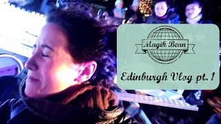 Χριστούγεννα στο Εδιμβούργο part 1 - Edinburgh Vlog