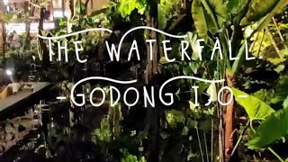 The Waterfall Godong ijo #pamulangfoodies #thewaterfallresto #godongijo #sawangan #depok #kuliner