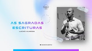 As sagradas escrituras | Lucas Almeida