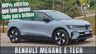 AVALIAÇÃO – Renault Megane E-Tech, o hatch 100% elétrico que tem quase tudo para brilhar