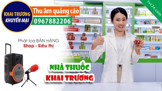 Thu âm Quảng cáo Khai trương Nhà thuốc Á Châu 5 MC đọc cực hay