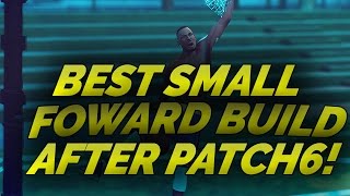 *MUST WATCH*NBA 2K16 - BEST/LETHAL SMALL FORWARD BUILD FOR PATCH 6!