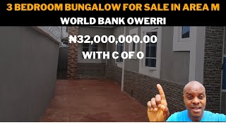 ₦32M ($42K) 3 BEDROOM BUNGALOW FOR SALE IN WORLDBANK OWERRI / HOUSE FOR SALE IN OWERRI