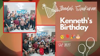 Ibadah Syukuran | Pre-birthday Celebration of Kenneth