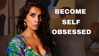 Become Self Obsessed to Attract Love