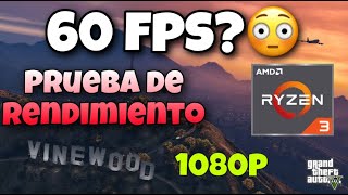 GTA V 1080p En Ryzen 3 3200G - PRUEBA DE RENDIMIENTO