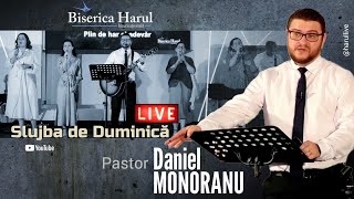 16 Iulie 2023 |  Pastor Daniel Monoranu - Eu sunt ușa!