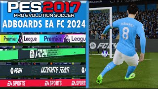 PES 2017 | ADBOARDS EA-FC24 23-2024 | 10/31/23 | PC