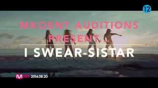 [MKOEnt] I Swear-SISTAR {OPEN} Collaboration Auditions