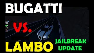 Roblox Jailbreak - Buying And Racing - $500,000 BUGATTI KILLS LAMBO IN RACE!!!